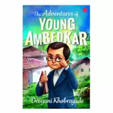 The Adventures of Young Ambedkar - Ignited Minds